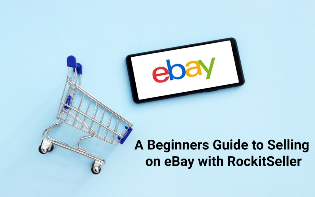How to Sell on eBay: A Comprehensive Guide