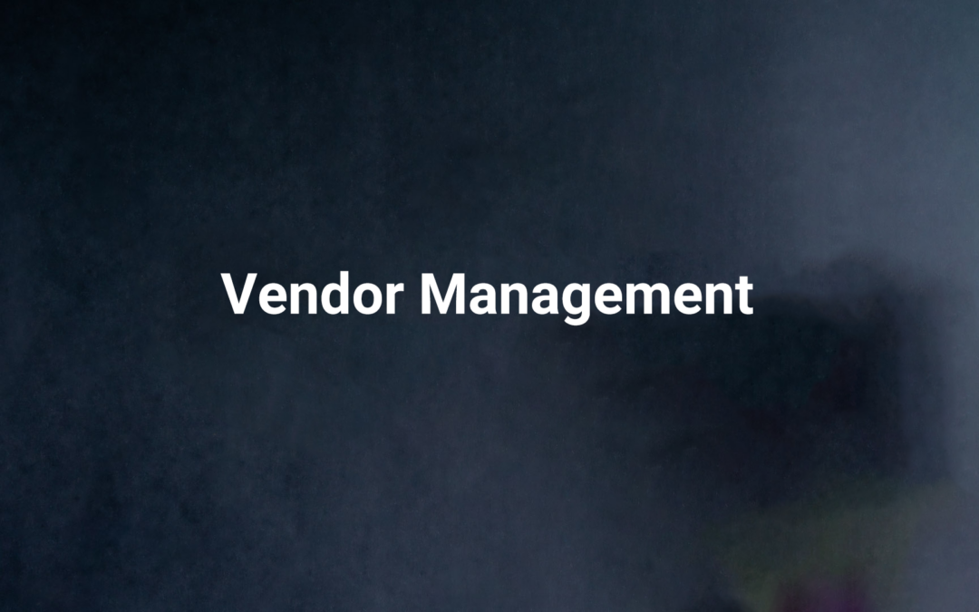 How to Manage Vendors