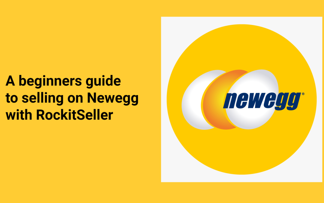 How to sell on Newegg: A Comprehensive Guide